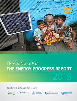 2018 SDG7 Tracking: The Energy Progress Report 2018 SDG7 Tracking: The Energy Progress Report
