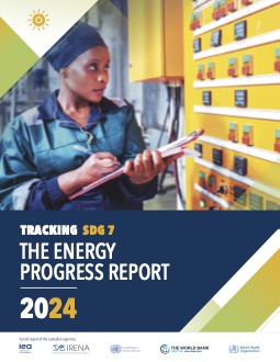 2024 Tracking SDG7 Report 2024 Tracking SDG7 Report