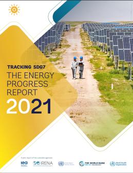 2021 Tracking SDG7 Report 2021 Tracking SDG7 Report