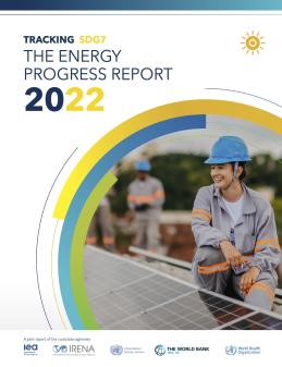 2022 Tracking SDG7 Report 2022 Tracking SDG7 Report