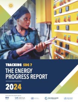 2024 Tracking SDG7 Report 2024 Tracking SDG7 Report